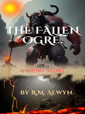 cover image of The Fallen Ogre